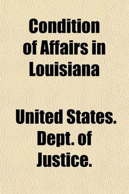 Book cover for Condition of Affairs in Louisiana