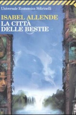 Cover of La Citt\A< Delle Bestie