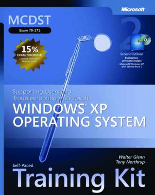Book cover for Supporting Users and Troubleshooting a Microsoft (R) Windows (R) XP Operating System, Second Edition