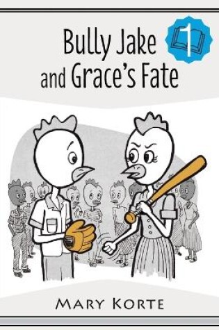 Cover of Bully Jake and Grace's Fate