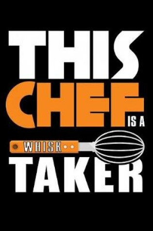 Cover of This Chef is a Whisk Taker