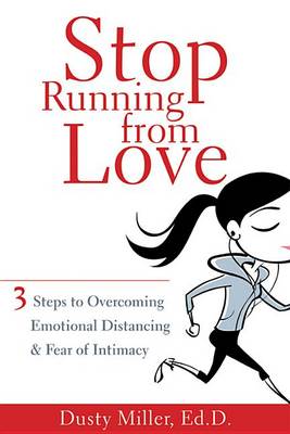 Book cover for Stop Running from Love