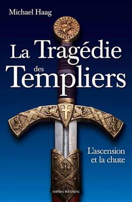 Book cover for La Tragedie Des Templiers