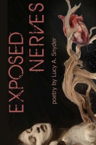 Cover of Exposed Nerves