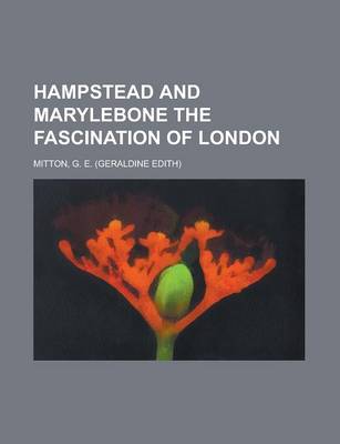 Book cover for Hampstead and Marylebone the Fascination of London