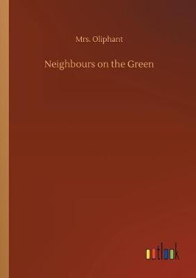 Book cover for Neighbours on the Green