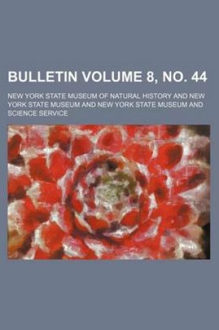 Cover of Bulletin Volume 8, No. 44