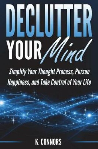 Cover of Declutter Your Mind