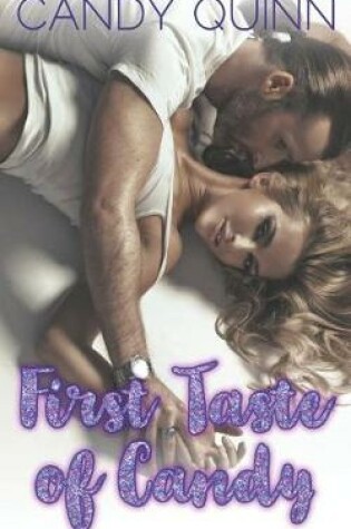 Cover of First Taste of Candy