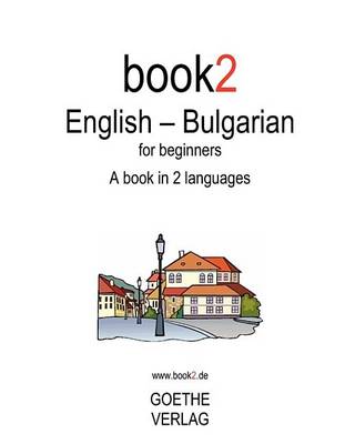 Book cover for Book2 English - Bulgarian for Beginners