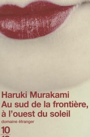 Cover of Au Sud de la Frontiere A L'Ouest Du Soleil