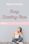 Book cover for Zoey Starting Over