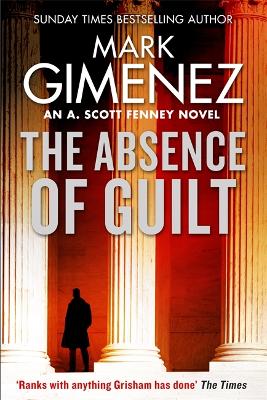 Book cover for The Absence of Guilt