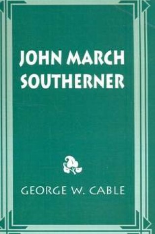 Cover of John March, Southerner