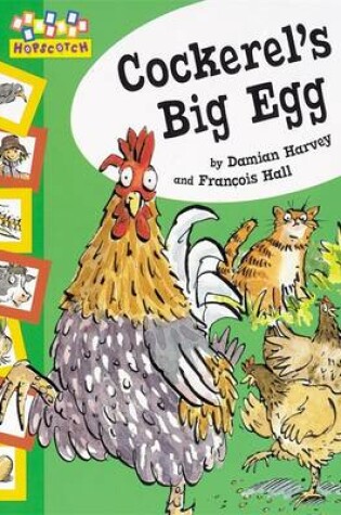 Cover of Hopscotch:Cockerel'S Big Egg