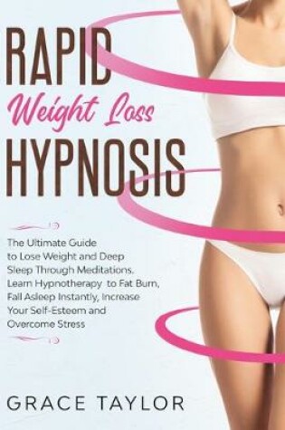 Cover of Rapid Weight Loss Hypnosis