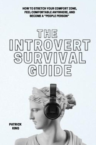 Cover of The Introvert Survival Guide