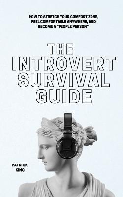 Book cover for The Introvert Survival Guide