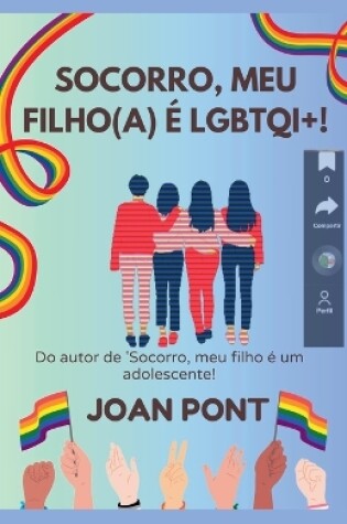 Cover of Socorro, Meu Filho(A) é LGBTQI+!