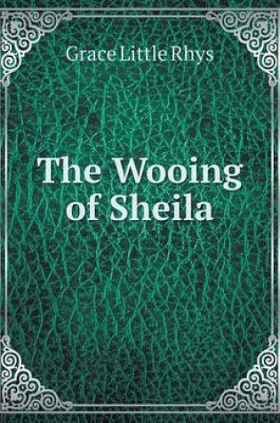 Cover of The Wooing of Sheila