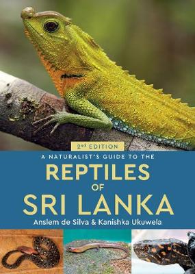 Book cover for A Naturalist's Guide to the Reptiles of Sri Lanka (2nd edition)