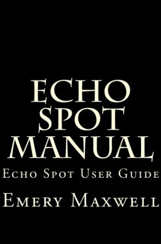 Cover of Echo Spot Manual