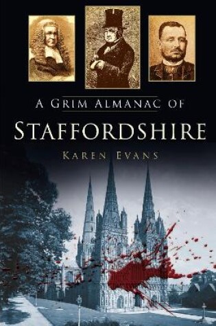 Cover of A Grim Almanac of Staffordshire