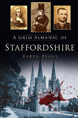 Book cover for A Grim Almanac of Staffordshire