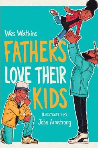 Cover of Fathers Love Their Kids