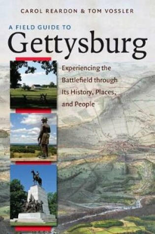 Cover of A Field Guide to Gettysburg