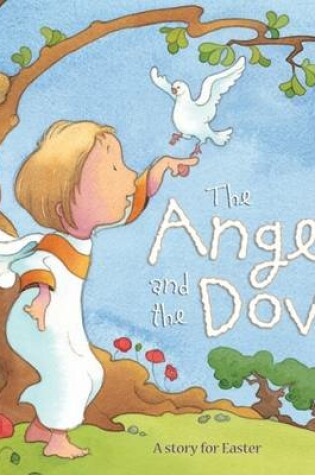 Cover of The Angel and the Dove
