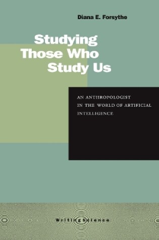 Cover of Studying Those Who Study Us
