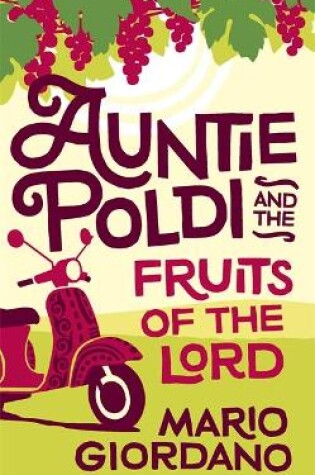 Cover of Auntie Poldi and the Fruits of the Lord