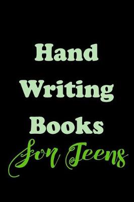 Book cover for Hand Writing Books For Teens