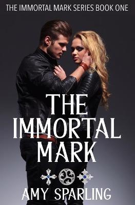 Book cover for The Immortal Mark