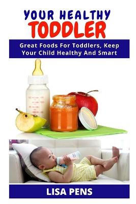 Book cover for Your Healthy Toddler