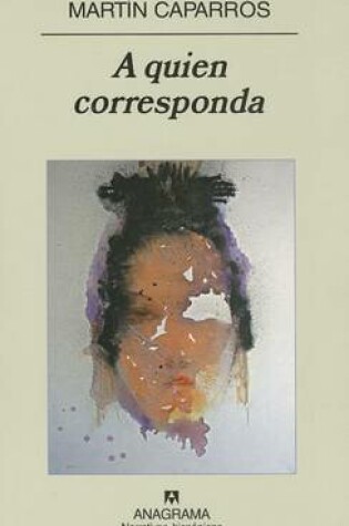 Cover of A Quien Corresponda