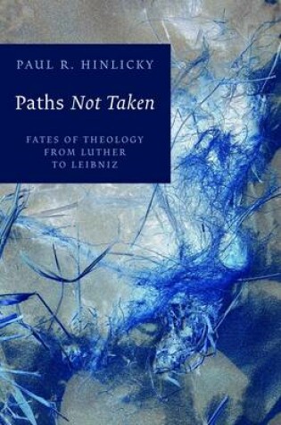 Cover of Paths Not Taken