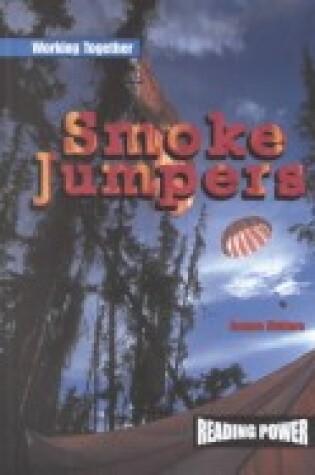 Cover of Working Together: Smoke Jumper