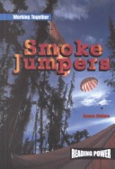 Book cover for Working Together: Smoke Jumper