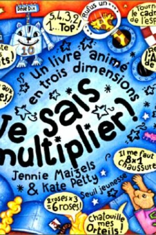 Cover of Je Sais Multiplier !