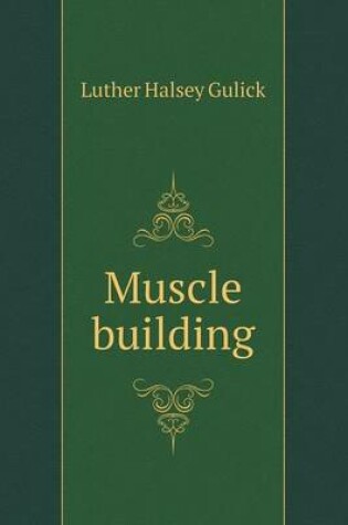 Cover of Muscle building