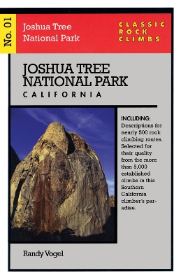 Book cover for Classic Rock Climbs No. 01 Joshua Tree National Park, California
