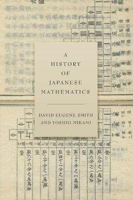 Book cover for A History of Japanese Mathematics