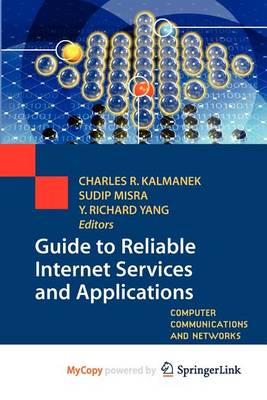 Cover of Guide to Reliable Internet Services and Applications