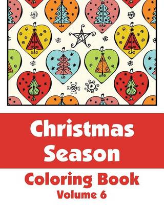 Book cover for Christmas Season Coloring Book (Volume 6)