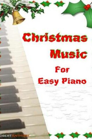 Cover of Christmas Music for Easy Piano