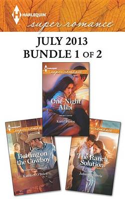 Book cover for Harlequin Superromance July 2013 - Bundle 1 of 2