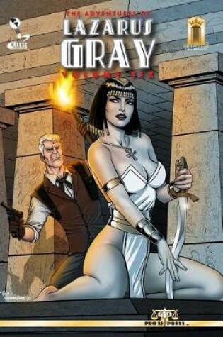 Cover of The Adventures of Lazarus Gray Volume Six