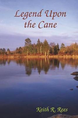 Book cover for Legend Upon the Cane